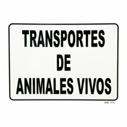 SEÑAL DE TRANSPORTE DE ANIMALES VIVOS